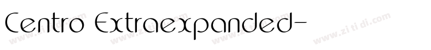 Centro Extraexpanded字体转换